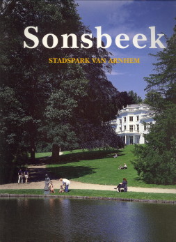 IDDEKINGE, DRS. P.R.A. VAN (EINDREDACTEUR) - Sonsbeek. Stadspark van Arnhem
