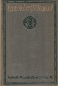 WILLMANN, HOFRAT PROFESSOR DR. OTTO IM VEREIN MIT FACHMNNERN UND UNTER BESONDERER MITWIRKUNG - Lexikon der Pdagogiek, Band 1, 2, 3, 4, 5 (vollst.).