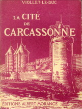 VIOLLET-LE-DUC - La cit de Carcassonne