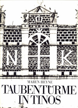 HEYNE, MAREN - Taubentrme in Tinos