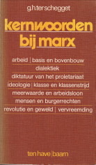 SCHEGGERT, G.H. TER - Kernwoorden bij Marx