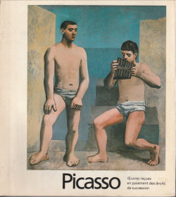  - Picasso. Oeuvres reues en paiment des droits de succession. Grand Palais, 11 octobre 1979 - 7 janvier 1980