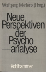 MERTENS, WOLFGANG (HRSG) - Neue Perspektiven der Psychoanalyse