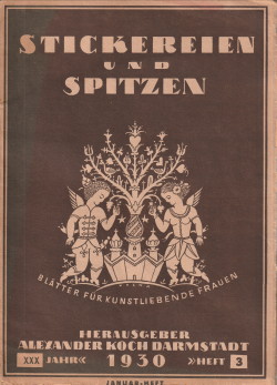  - Stickereien und Spitzen. Bltter fr kunstliebende Frauen. 1930 Heft 3 (Januar-Heft)