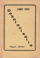 SIWPERSAD, J.P. ...ET AL - Dekolonisatie anno 1980