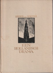 SCHENDEL, ARTHUR VAN - Een hollandsch drama
