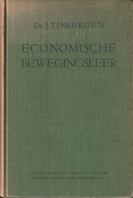 TINBERGEN, DR. J - Economische bewegingsleer