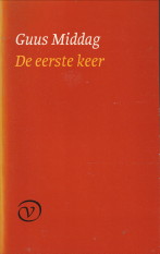 MIDDAG, GUUS - De eerste keer. Essays over pozie