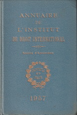  - Annuaire de l'Institut de Droit International. Session d'Amsterdam. Tome I et II