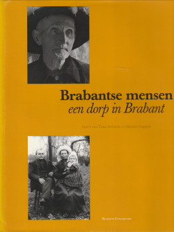 COPPENS, JAN EN JOEP / SWINKELS, THEO (SAMENSTELLING, TEKSTEN EN DOCUMENTATIE) - Brabanrtse mensen een dorp in Brabant