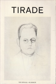 OORSCHOT, G.A. VAN (REDAKTIE) - Tirade 193/194, januari/februari 1974. Ter Braak nummer