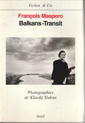 MASPERO, FRANOIS - Balkans-Transit