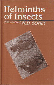 SONIN, M.D. (EDITOR-IN-CHIEF) - Helminths of insects