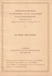  - De roem der dagen. uitgegeven ter gelegenheid van het tienjarig bestaan