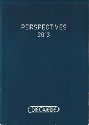 RATH, ANNIKA (REDAKTION) - Perspectives 2013
