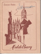 KOENE, J.PH. (VOORWOORD) - Zeeuwse steden. Middelburg