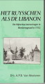 MEETEREN, DRS. A.P.B. VAN - Het ruysschen als de Libanon. De Nijkerkse beroeringen in Bleskensgraaf in 1752