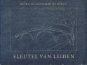 HUIZINGA, RETHA EN LEONARD - Sleutel van Leiden