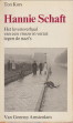 KORS, TON - Hannie Schaft. Het levensverhaal van een vrouw in verzet tegen de nazi's