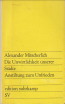 MITSCHERLICH, ALEXANDER - Die Unwirtlichkeit unserer Stdte. Anstiftung zum Unfrieden