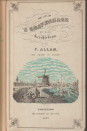 ALLAN, F - De stad 's-Gravenhage en hare geschiedenis. voorafgaand door eene Algemeene Geschied- en Aardrijkskundige beschouweing der provincie Zuid-Holland