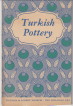  - Turkish Pottery