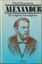 LAMMERS, FRED J - Alexander. De vergeten kroonprins
