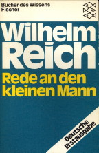 REICH, WILHELM - Rede an den kleinen Mann