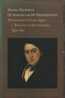 MATHIJSSEN, MARITA - De brieven van de schoolmeester, documentair-kritische uitgave. 1. Brieven en documenten. 2. Toelichtingen