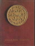 ARAB BABK LIMITED - Islamic coins. A selection of Islamic coins used since the beginning of Islam up to the Ottoman period