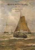 POORT, JOHAN - Hendrik Willem Mesdag (1831 - 1915).De schetsen. Oeuvrecatalogus. (with English summary)