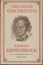 REESER, EDUARD (BIJEENGEBRACHT EN TOEGELICHT DOOR) IN SQMENWERKING MET DIEPENBROCK, THEA - Verzamelde geschriften van Alphons Diepenbrock