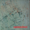 REXROTH, DIETER (KOZEPTION/REDAKTION) - Grenzg132nge Grenzspiele. Ein Programmbuch zu en Frankfurt Festen '82