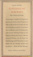 PIEPER, JOSEF - Zustimmung zur Welt. Eine Theorie des Festes