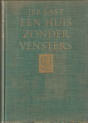LAST, JEF - Een huis zonder vensters
