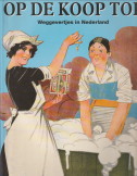 HERWEIJER, N / TUPAN, H.R. / BERGEN, R.A.C. VAN (REDACTIE) - Op de koop toe. Weggevertjes in Nederland